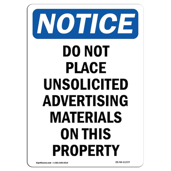 Signmission Safety Sign, OSHA Notice, 18" Height, Aluminum, Do Not Place Unsolicited Advertising Sign, Portrait OS-NS-A-1218-V-11337 - main